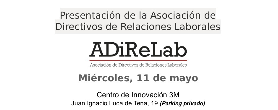 Presentación de la Asociación de Directivos de Relaciones Laborales